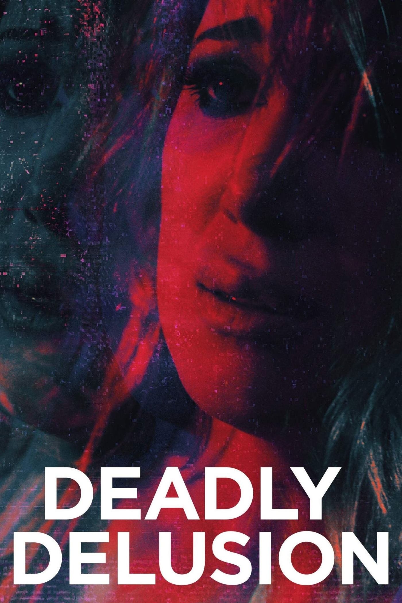 Постер Deadly Delusion